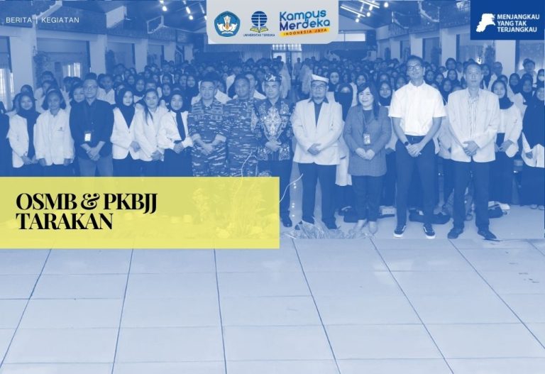 UT Tarakan Gelar OSMB dan PKBJJ 2024: Menumbuhkan Semangat Belajar Mandiri bagi Mahasiswa Baru