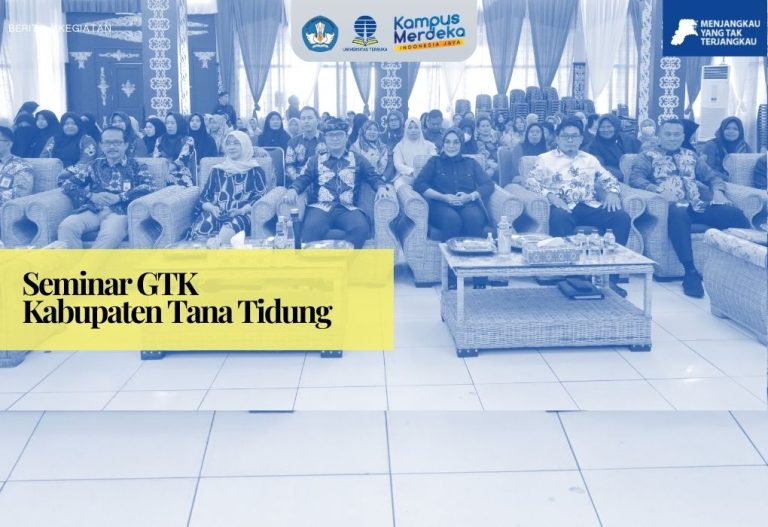 Seminar GTK Kabupaten Tana Tidung: Mempersiapkan Guru dan Tenaga Kependidikan Profesional